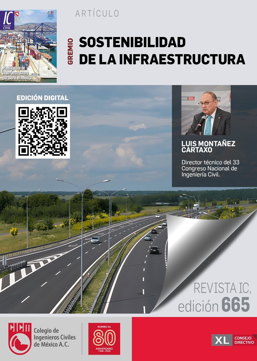 En la edición No.665 de la Revista IC encontrarás: "SOSTENIBILIDAD DE LA INFRAESTRUCTURA", un artículo de Luis Montañez Cartaxo.

¡Todo esto y mucho más disponible en línea!
📖Puedes consultarla en: cicm.org.mx/revista/planif…
