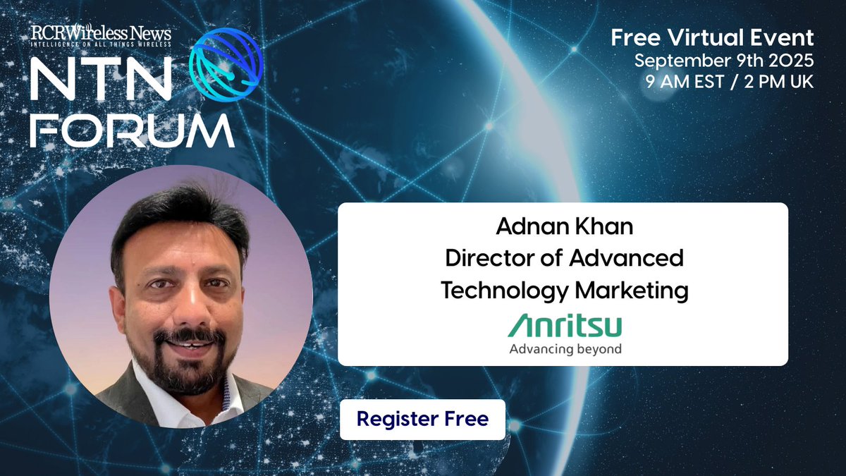 Anritsu's tweet image. We can&apos;t wait until #NTNForum2025 next week!

During the free virtual event, #Anritsu&apos;s Adnan Khan will join other industry experts to discuss all things #NonTerrestrialNetworks and how they will world connects.

Register now: hubs.ly/Q03CwGzR0  

#NTN @rcrwirelessnews