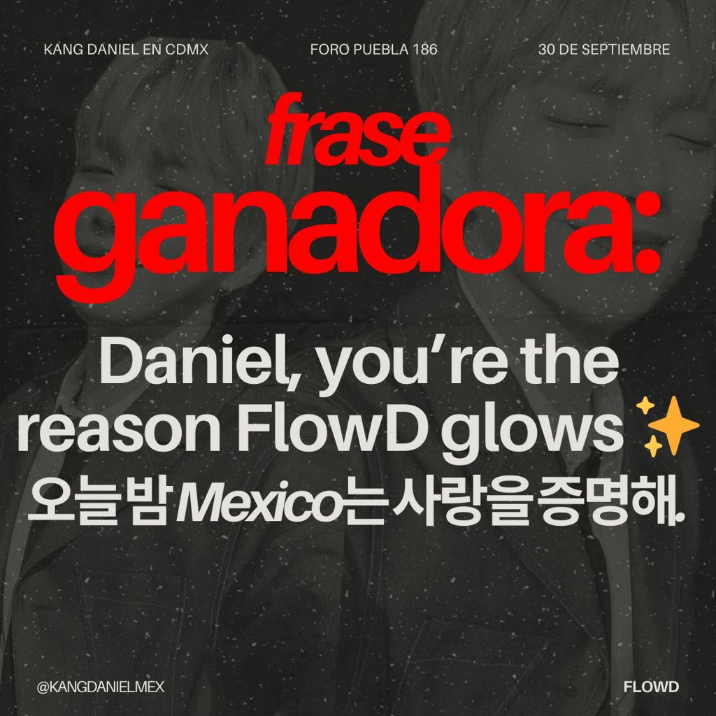 KangDanielMex's tweet image. ✨ FAN PROJECT -  #KANGDANIEL en México ✨

⟡ ݁₊ . 𝙁𝙧𝙖𝙨𝙚 𝙜𝙖𝙣𝙖𝙙𝙤𝙧𝙖 𝙥𝙖𝙧𝙖 𝙚𝙡 𝙗𝙖𝙣𝙣𝙚𝙧 .ᐟ.ᐟ

Esta es la frase ganadora de la votación. 

Próximamente se subirá como quedaría el banner ya con el diseño. 

¡Gracias a todos por participar!
