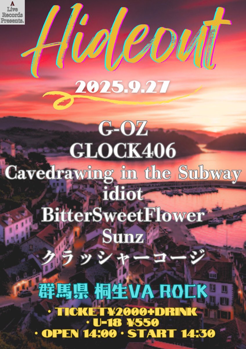 Cavedrawing_Sub's tweet image. 🆕LIVE🆕

9.27 SAT.
At 桐生VA ROCK

A Live Records Presents
"Hideout"

🕰️
OPEN 14:00
START 14:30

🎫
¥2,000 +1 Drink

#Hideout