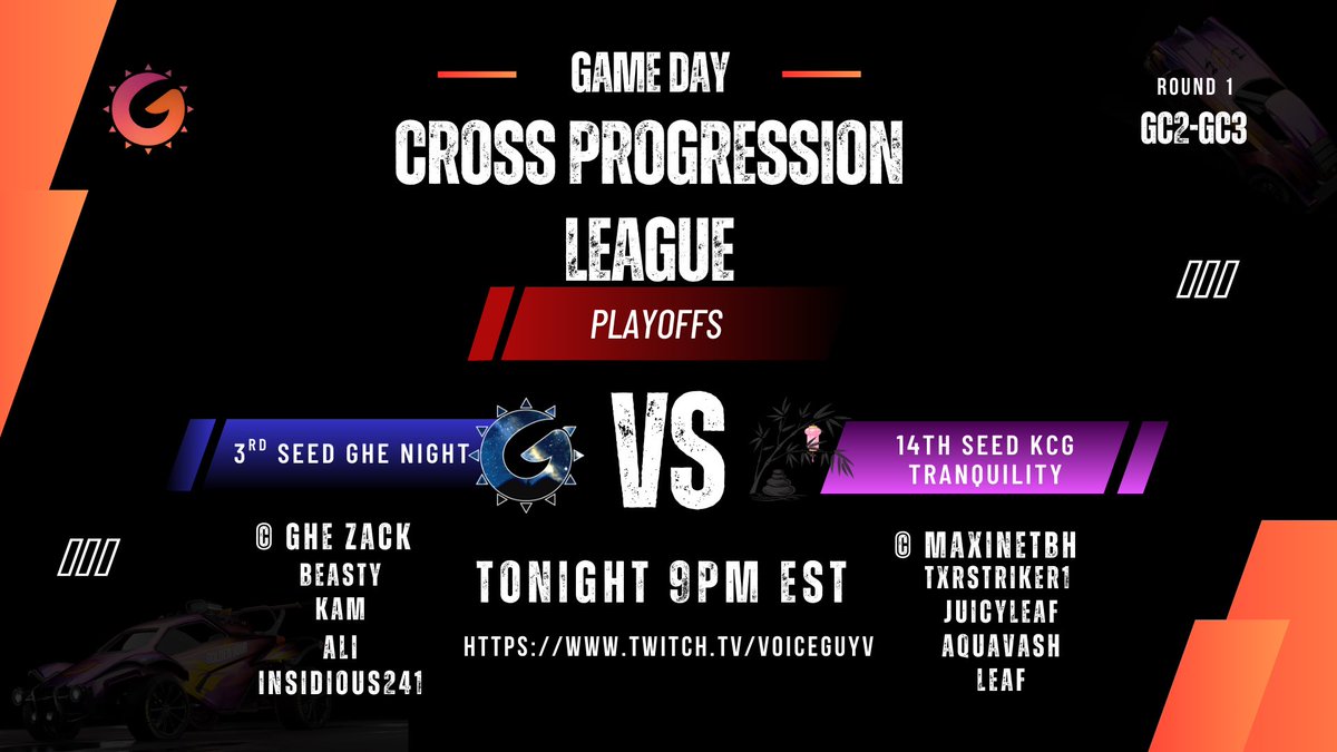 Gameday! GHE Night take on KCG Tranquility at 9pm est! Make sure to tune in!

twitch.tv/voiceguyv