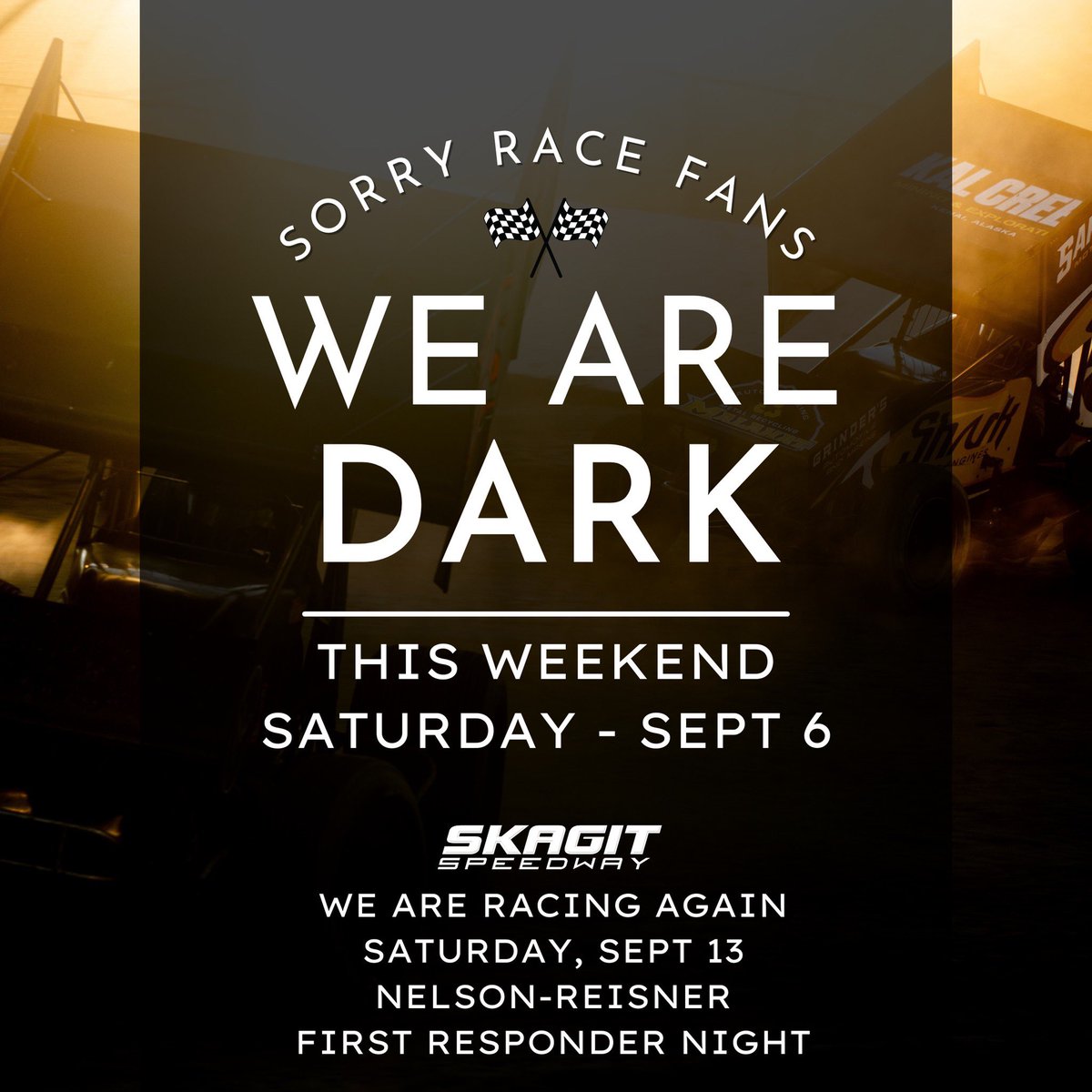 📌 just a reminder 
WE ARE DARK THIS SAT. SEPT 6

We will be racing again on 
Saturday, September 13
Nelson-Reisner 
First Responder Night
$5 entry with First Responder ID

- KarMart 410 Sprint Cars
- IMCA Modifieds 
- Hornets