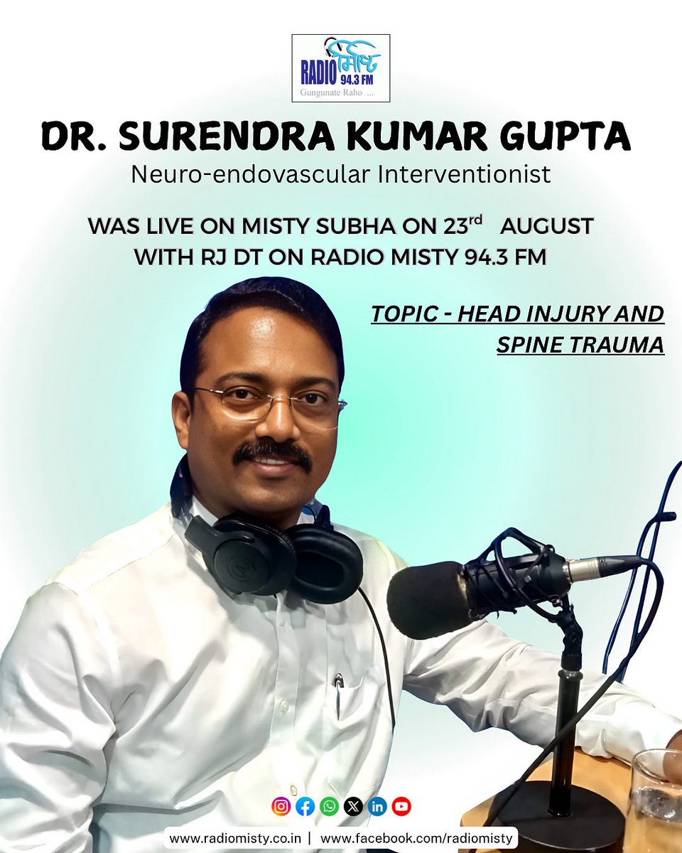 radiomisty943's tweet image. Dr. Surendra Kumar Gupta , Neuro-endovascular Interventionist was live on Misty Subha on 23rd August with RJ DT on Radio Misty 94.3 FM.
.
.
. 
#doctorslive #doctorsession #liveshow #neurologist #spinetrauma #headinjury #radiomisty