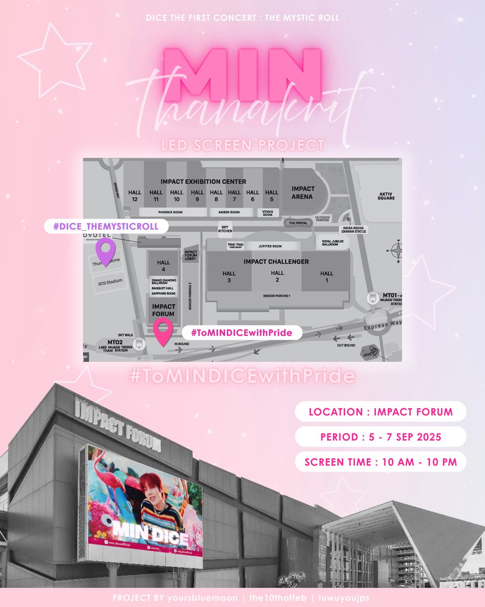 📍 LED SCREEN PROJECT LOCATION 

#ToMINDICEwithPride
#DICE_THEMYSTICROLL
#MINthanakrit #DICE_SONRAY