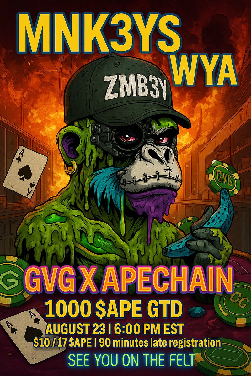 GreenVisorGang.eth (@greenvisorgang) on Twitter photo MNK3YS WYA ๐ฆ๐ฅ
๐จ 1000 $APE GTD ๐จ
๐๏ธ August 23 | ๐ 6:00 PM EST
๐ฐ $10 / 17 $APE | โฑ๏ธ 90 minutes late registration
Test your game. Only one player walks away with the crown. Will it be you?
SEE YOU ON THE FELT โจ
๐ Join the Gang: discord.com/invite/green-vโฆ
๐ Space link: MNK3YS WYA ๐ฆ๐ฅ
๐จ 1000 $APE GTD ๐จ
๐๏ธ August 23 | ๐ 6:00 PM EST
๐ฐ $10 / 17 $APE | โฑ๏ธ 90 minutes late registration
Test your game. Only one player walks away with the crown. Will it be you?
SEE YOU ON THE FELT โจ
๐ Join the Gang: discord.com/invite/green-vโฆ
๐ Space link: