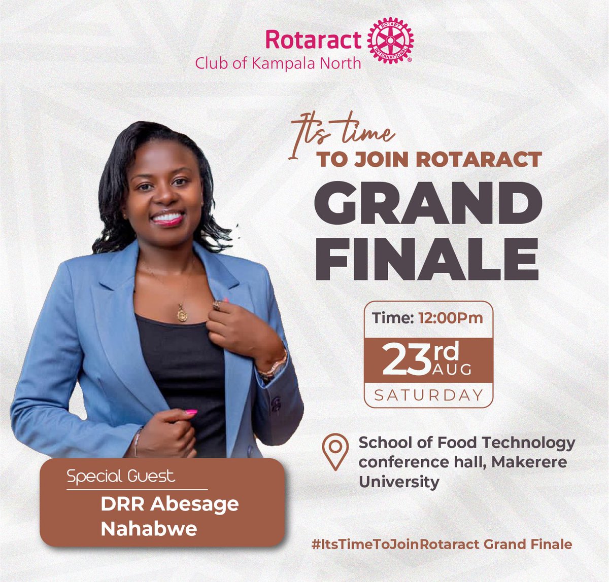 RAC_Bwebajja's tweet image. TODAY TODAY TODAY🥳🥳
The stage is set, the speakers are ready 🎤Join us for the #ItsTimeToJoinRotaract Grand Finale, featuring:
    - @SimeoSsebukulu
    -@luyimbazi_
    - Keynote Speaker PDG @BobNsibirwa
And our District Rotaract Representantives  of @RotaractD9214 , @MsLebykm