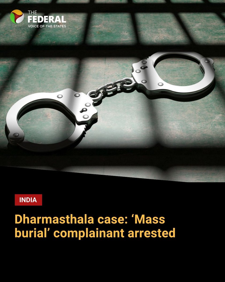TheFederal_News's tweet image. A masked #Complainant who sparked widespread alarm by claiming to have buried hundreds of bodies in #Dharmasthala has been #Arrested by the #SIT after extensive interrogation revealed his statements were fabricated.

Read more: thefederal.com/category/state…
