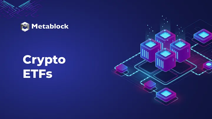 Metablock's tweet image. Crypto ETFs aren’t a new asset class, they’re a new gateway. Exposure to BTC &amp;amp; ETH through your brokerage account, no wallets or keys required.

blog.metablock.xyz/crypto-etfs-aa…