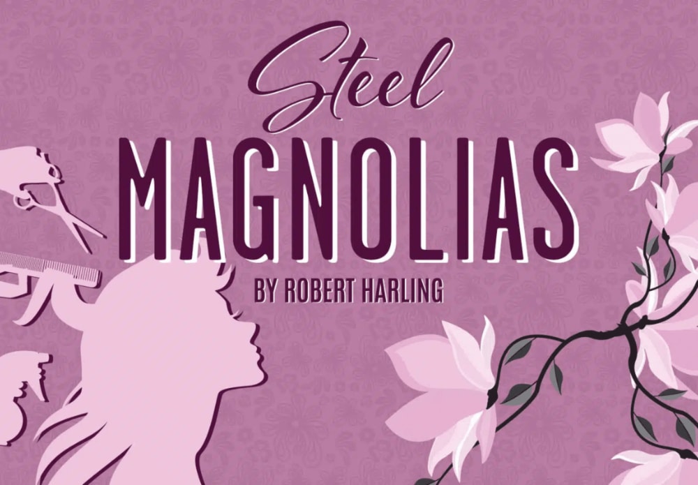 The show begins with the first click! Check out the Steel Magnolias website for a taste of what's coming. ⁣
 onthestage.tickets/show/patio-pla…