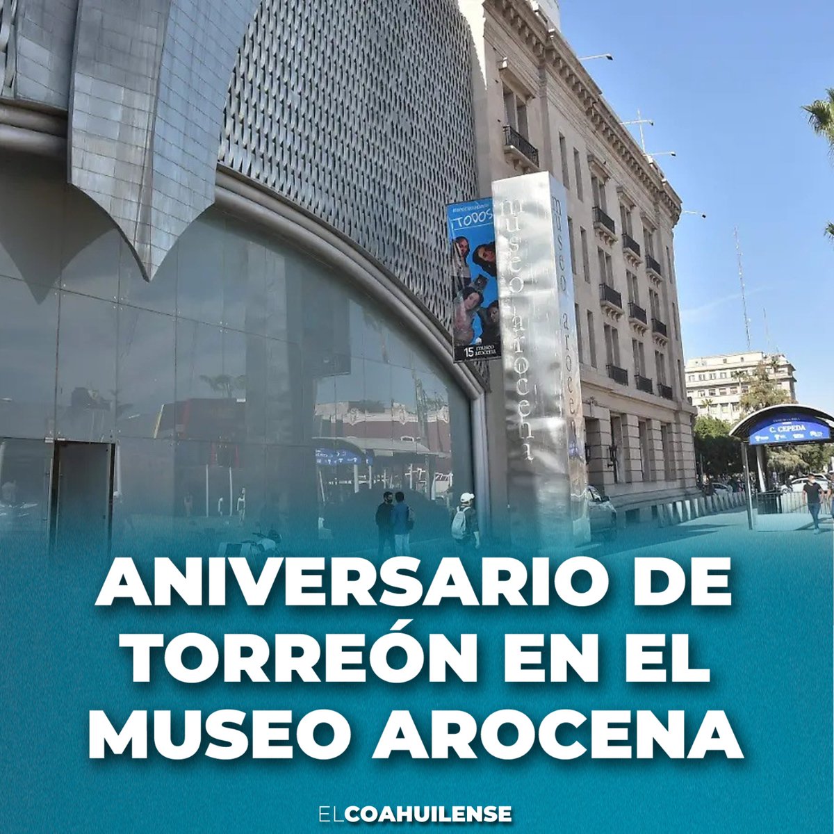 coahuilense_el's tweet photo. El próximo 15 de septiembre se celebrará el 118º aniversario de Torreón en el Museo Arocena, donde se entregarán diferentes reconocimientos.
Lee la nota completa aquí 👇
🔗https://t.co/K65sqvEpPU https://t.co/eM41Oqb5aW