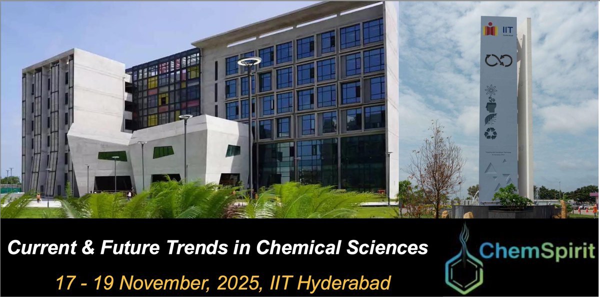 We are delighted to share that IIT Hyderabad is organizing an international conference, ChemSpirit 2025: Current and Future Trends in Chemical Sciences, 17-19 November 2025.
Looking forward to your active participation.
chemspirit.com