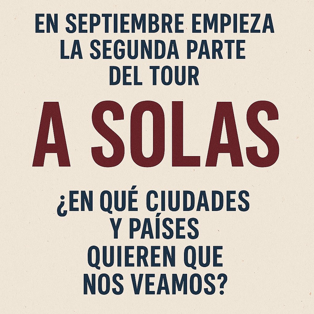 ✨ Se viene lo bueno… Este fin de semana publicamos TODAS las fechas confirmadas de la segunda parte del tour A SOLAS 🇲🇽🇨🇴 en México y en Colombia.

¿En qué ciudad y país les gustaría que nos viéramos?