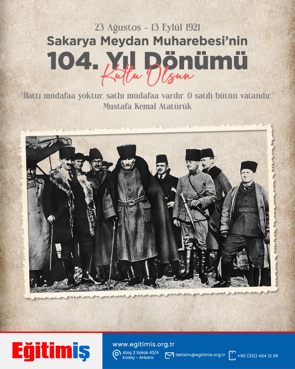 104 yıl önce bugün Sakarya Meydanı’nda başlayan bağımsızlık ve özgürlük mücadelesi, halkın topyekun direnişiyle zafere ulaşmıştır.

Mustafa Kemal Atatürk’ün önderliğinde emperyalizme karşı kazanılan bu destansı zafer, bugün bizlere bir kez daha ulusal bağımsızlığın ve halkın