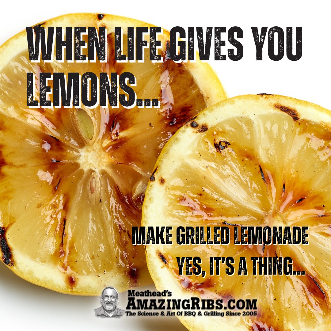 meathead's tweet image. When life turns up the heat, throw your lemons on the grill. 

Grilled lemonade is the grill-up your lemonade drink game didn’t see coming.

amazingribs.com/tested-recipes…

#lemonade #grilling #lemons #lifegivesyoulemons