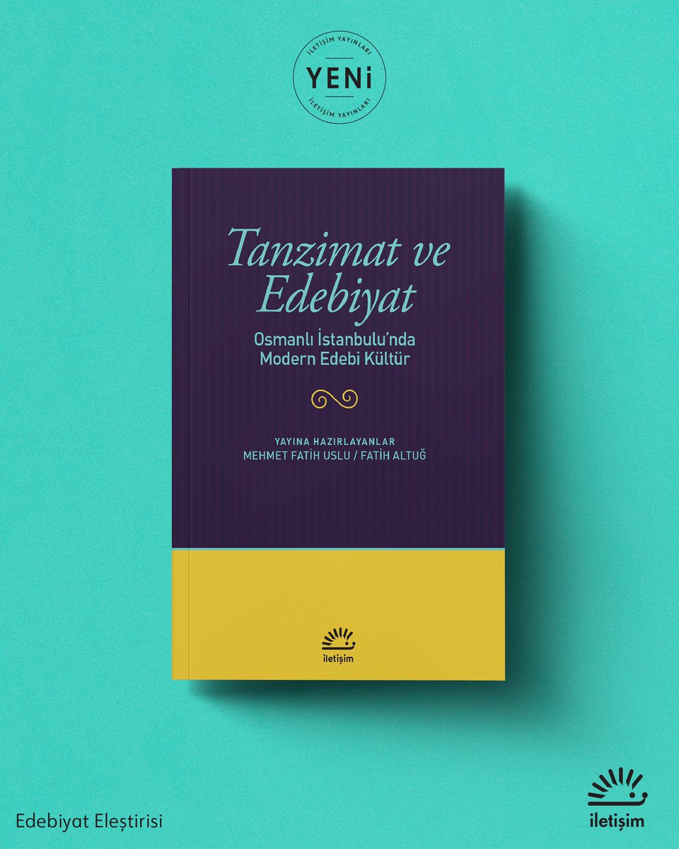 iletisimyayin's tweet photo. YENİ / Mehmet Fatih Uslu ve Fatih Altuğ’un yayına hazırladığı Tanzimat ve Edebiyat Osmanlı’nın son yüzyılında aynı şehirde filizlenen çokdilli modern edebiyatların zengin, fakat çoğu zaman görmezden gelinen çoksesli dünyasını gün yüzüne çıkarıyor.

https://t.co/AYFyVrhS7S

@mefuslu @fatialtug