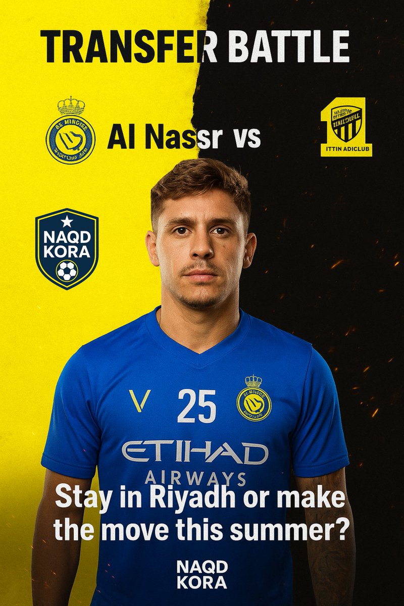 🔥 TRANSFER BATTLE | صراع الانتقالات 🔥
Otávio’s future on the line… مستقبل أوتافيو على المحك…
Will he stay with Al Nassr 🟡🔵 or make the switch to Al Ittihad 🟡⚫?
هل يستمر مع النصر 🟡🔵 أم ينتقل إلى الاتحاد 🟡⚫؟
Drop your prediction + reason 👇⚽
شاركنا توقعك + السبب 👇⚽