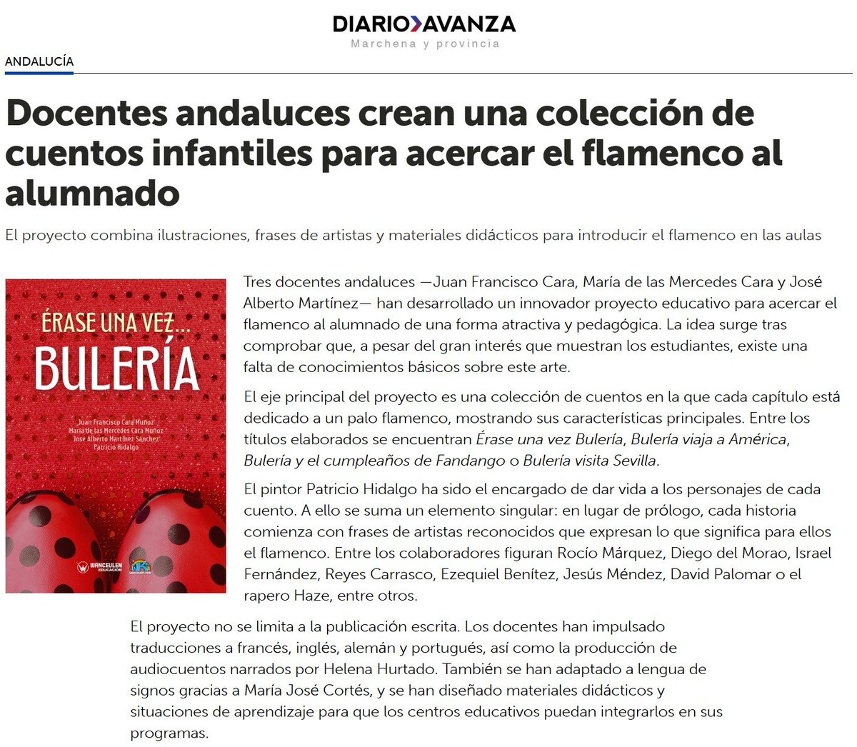 🗞️📕 <a href="/DiarioAvanza/">Diario Avanza</a> publica una noticia sobre nuestro proyecto educativo y cultural "Érase una vez... Bulería" 📘📰

#FlamencoenelAula
#EducacionyFlamenco