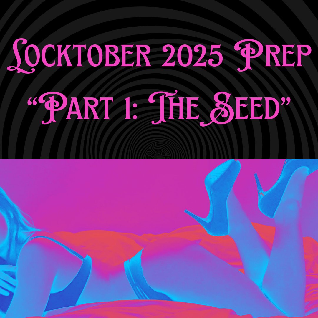 Join my Patreon now and you'll pick up a new audio almost every week before October 1st. It's not just enough to imagine you'll be locked for that month. 
You will be trained WANT it deep deep down.

patreon.com/posts/loctober…