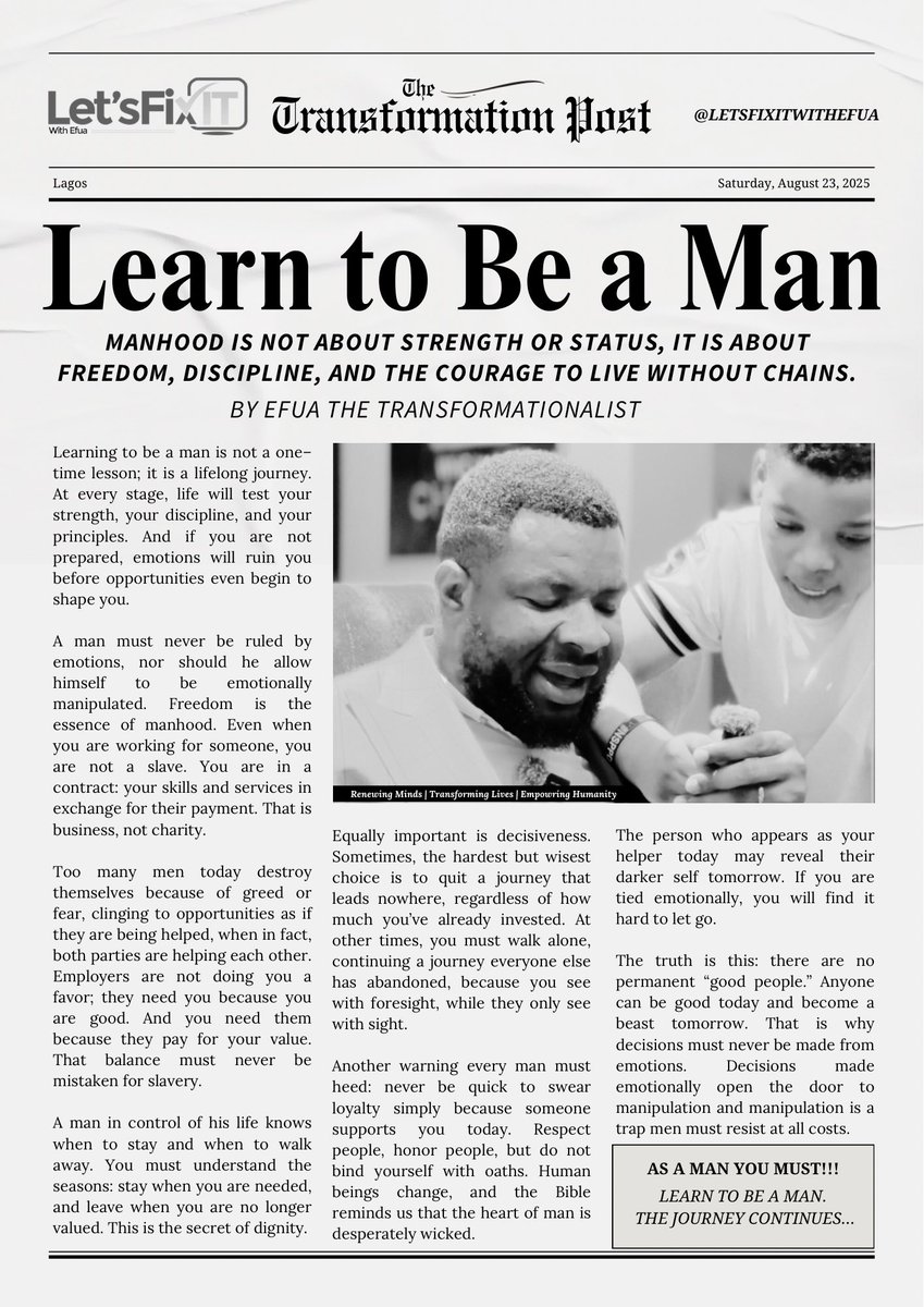 letsfixwithefua's tweet image. Manhood is freedom, discipline &amp;amp; courage, not slavery to emotions. 

Read this week’s Let’s Fix It With Efua Transformation Post. 

By Efua The Transformationalist 

#LetsFixItWithEfua #EfuaTheTransformationalist #Manhood #Discipline #Wisdom