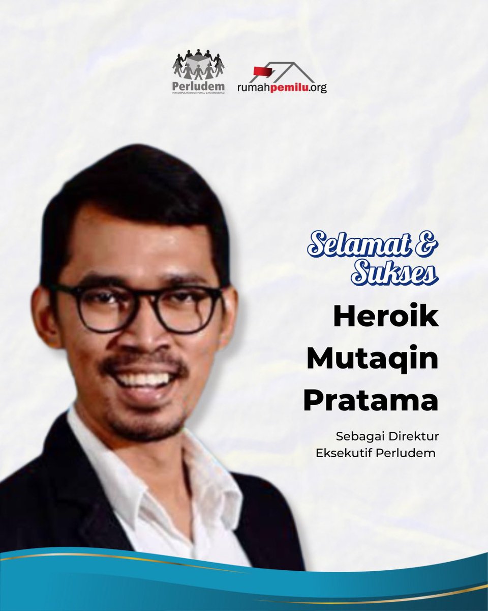 perludem's tweet image. Selamat dan Sukses kepada Heroik Mutaqin Pratama, Direktur Eksekutif Perludem. 

Semoga kepemimpinan yang baru ini dapat semakin menguatkan peran Perludem dalam memperjuangkan demokrasi dan pemilu yang lebih baik di Indonesia.

#perludem #rumahpemilu
