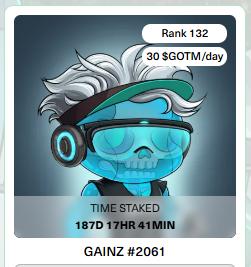 Get Your <a href="/GAINZNFTs/">GAINZ</a>  ==&gt; Stake for $GOTM

Like 188 DAYS STACKED 😎 What u think about that <a href="/GAINZNFTs/">GAINZ</a> ?