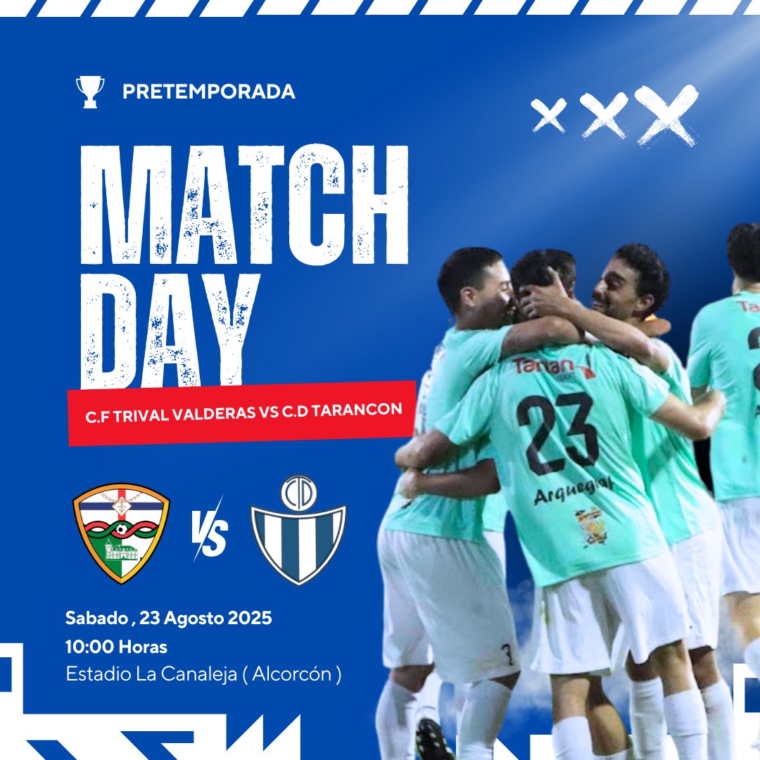 💙⚽ ¡HOY JUEGA NUESTRO TARANCÓN! ⚽💙

🗓️ Sábado , 23 de agosto 2025
🕗 10:00 horas
📍 Estadio La Canaleja ( Alcorcón )

#VamosTarancón #MatchDay #OrgulloCDT #Pretemporada