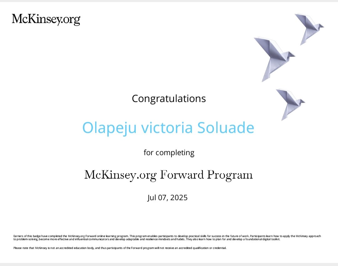 OlapejuSoluade's tweet photo. 🌟Exciting Milestone Achieved! 🌟
I'm thrilled to share that I’ve completed the Forward Learning program by McKinsey &amp; Company! 🚀—an incredible journey of growth and learning!"  Grateful for the skills gained. 💡✨
#ForwardLearning #ProfessionalGrowth #McKinsey
 #Leadership https://t.co/qYiQgPdd2k