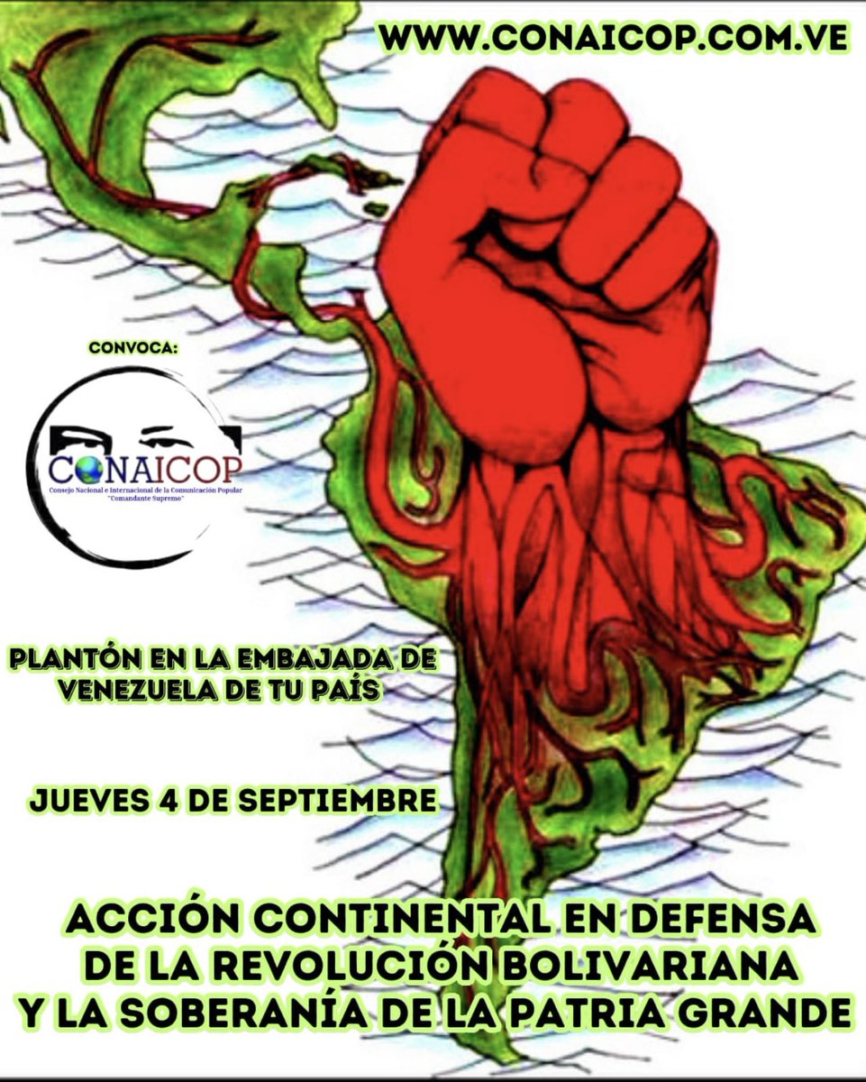 Acción Continental y Mundial en defensa de la Revolución Bolivariana conaicop.com.ve/accion-contine…