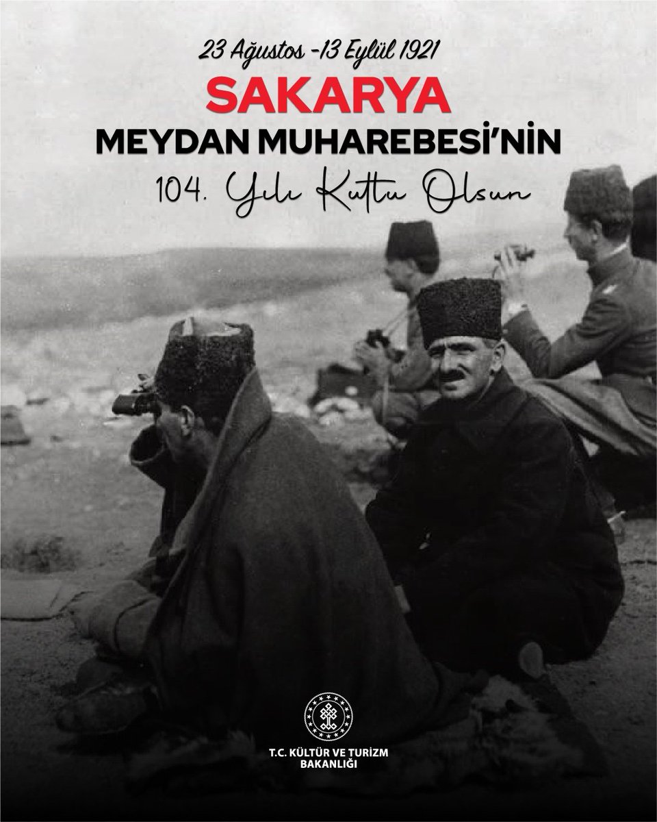 Sakarya Meydan Muharebesi, milletimizin azim ve kararlılığının en büyük göstergelerinden biridir.
 
104 yıl önce kazanılan bu tarihî zafer, Cumhuriyetimizin sağlam temeller üzerine inşasında dönüm noktası olmuştur.
 
Başta Gazi Mustafa Kemal Atatürk olmak üzere bu vatan uğruna