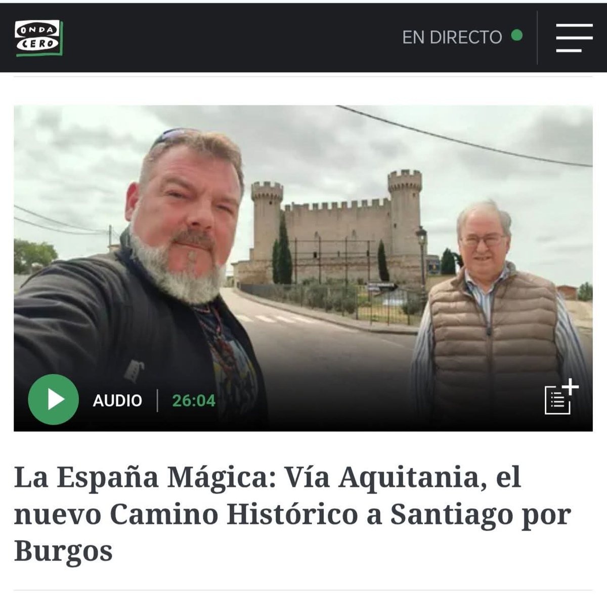 Para quien no escuchó el martes la sección #LaEspañaMágicaDeMasDeUno en <a href="/MasDeUno/">Más De Uno</a> #MasDeUno #OndaCero <a href="/OndaCero_es/">Onda Cero</a> dejo enlace #CaminoDeSantiago 
Vía Aquitania, el nuevo Camino Histórico a Santiago por #Burgos (Primera Parte) 👇
ondacero.es/programas/mas-…