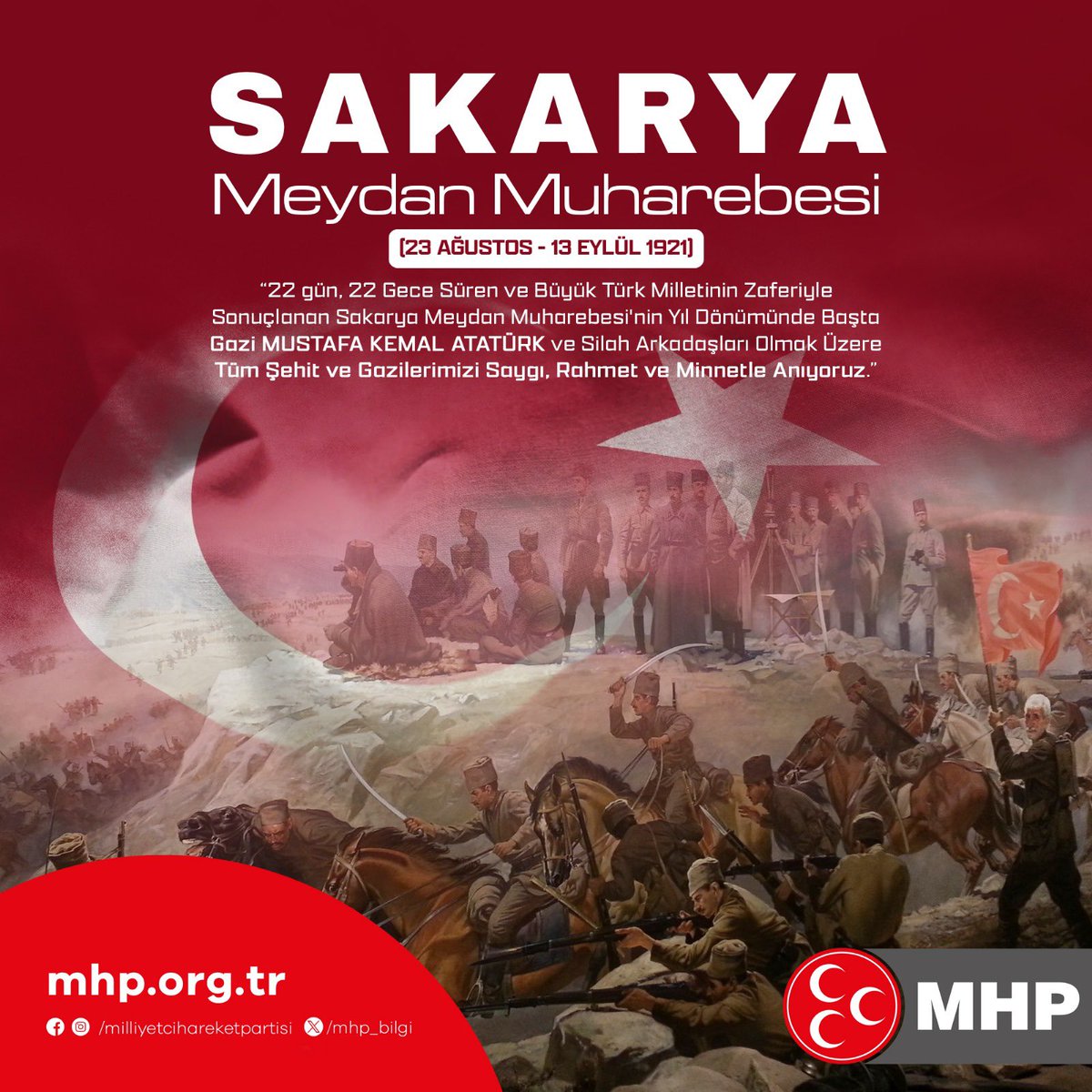 Tarihe "Ya istiklal, Ya ölüm!" şuuruyla kazınan ve Büyük Türk Milleti’nin zaferiyle sonuçlanan Sakarya Meydan Muharebesi'nin 104. yıl dönümünde başta Gazi Mustafa Kemal Atatürk olmak üzere tüm kahramanlarımızı saygı, minnet ve rahmetle anıyorum.
