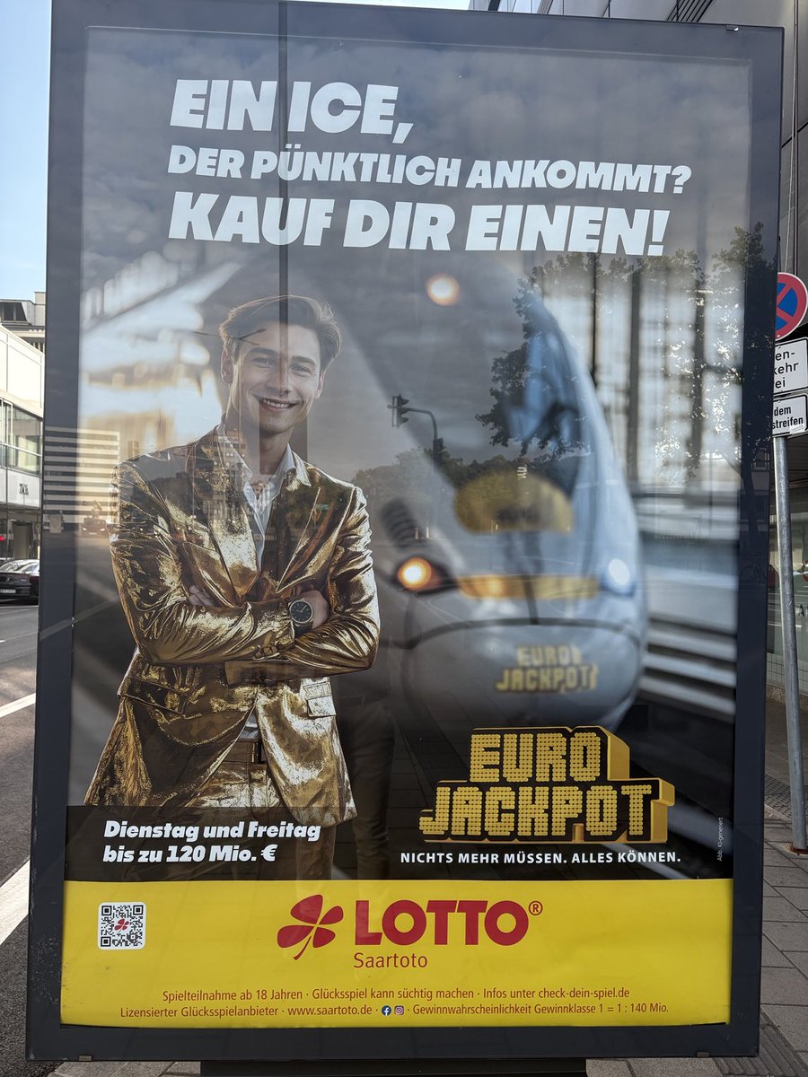 “Un ICE (TGV allemand) qui arrive à l’heure? Achète-t’en un!” Une pub pour le loto outre-Rhin moque les retards systématiques des trains de la Deutsche Bahn.
