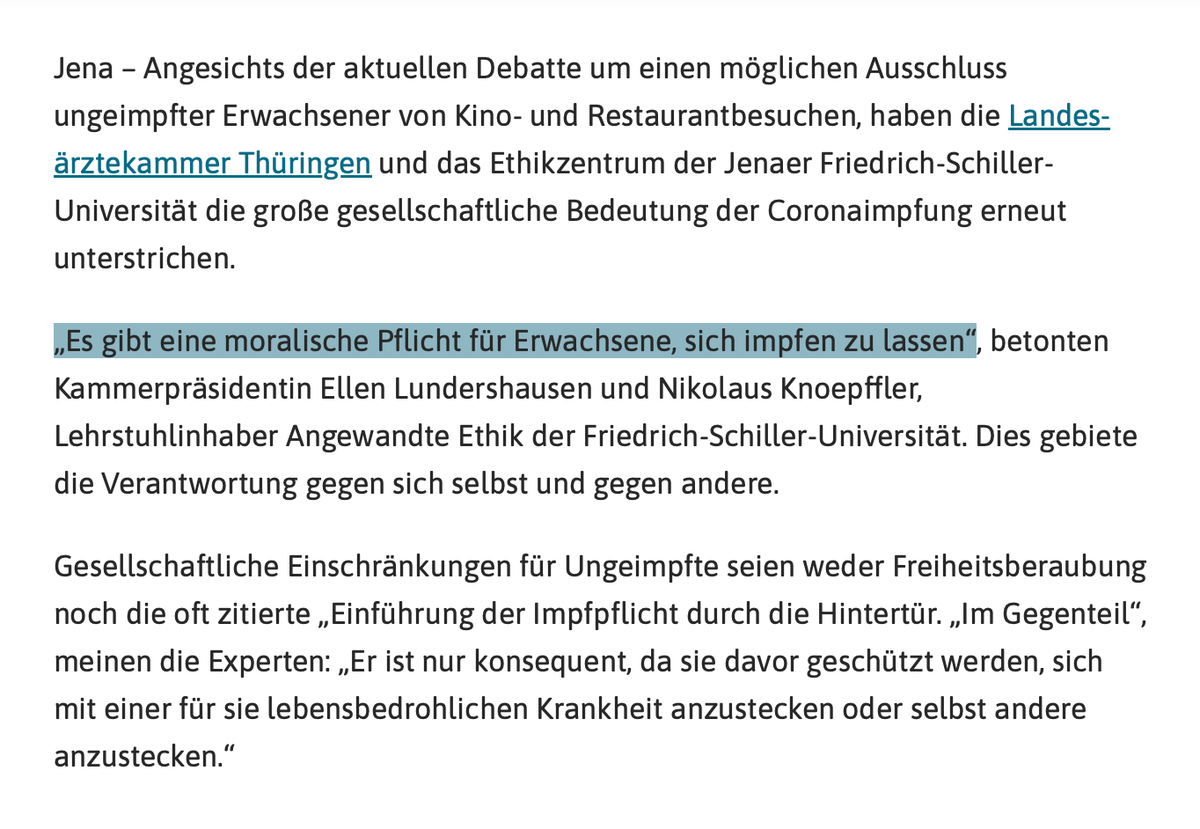 FrauHodl (@frauhodl) on Twitter photo <a href="/SHomburg/">Stefan Homburg</a> 4. August 2021
„Es gibt eine moralische Pflicht für Erwachsene, sich impfen zu lassen“, betonten Kammerpräsidentin Ellen Lundershausen und Nikolaus Knoepffler, Lehrstuhlinhaber Angewandte Ethik der Friedrich-Schiller-Universität. Dies gebiete die Verantwortung gegen sich selbst <a href="/SHomburg/">Stefan Homburg</a> 4. August 2021
„Es gibt eine moralische Pflicht für Erwachsene, sich impfen zu lassen“, betonten Kammerpräsidentin Ellen Lundershausen und Nikolaus Knoepffler, Lehrstuhlinhaber Angewandte Ethik der Friedrich-Schiller-Universität. Dies gebiete die Verantwortung gegen sich selbst