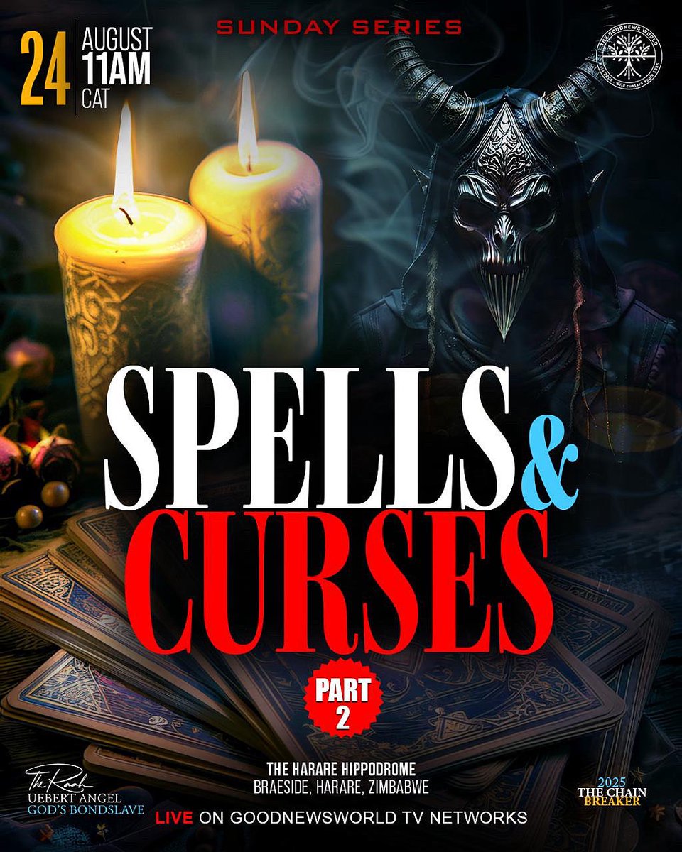 Spells and Curses—Part 2

A powerful series as we count down to SHILOH SEASON with The Ra’ah - Prophet Uebert Angel✨
⏰11 AM CAT
📍Harare Hippodrome
📡LIVE on all GoodNewsWorld TV networks.

#GoodNewsWorld #TheRaah #UebertAngel #ShilohSeason #SpellsAndCurses #SundayService