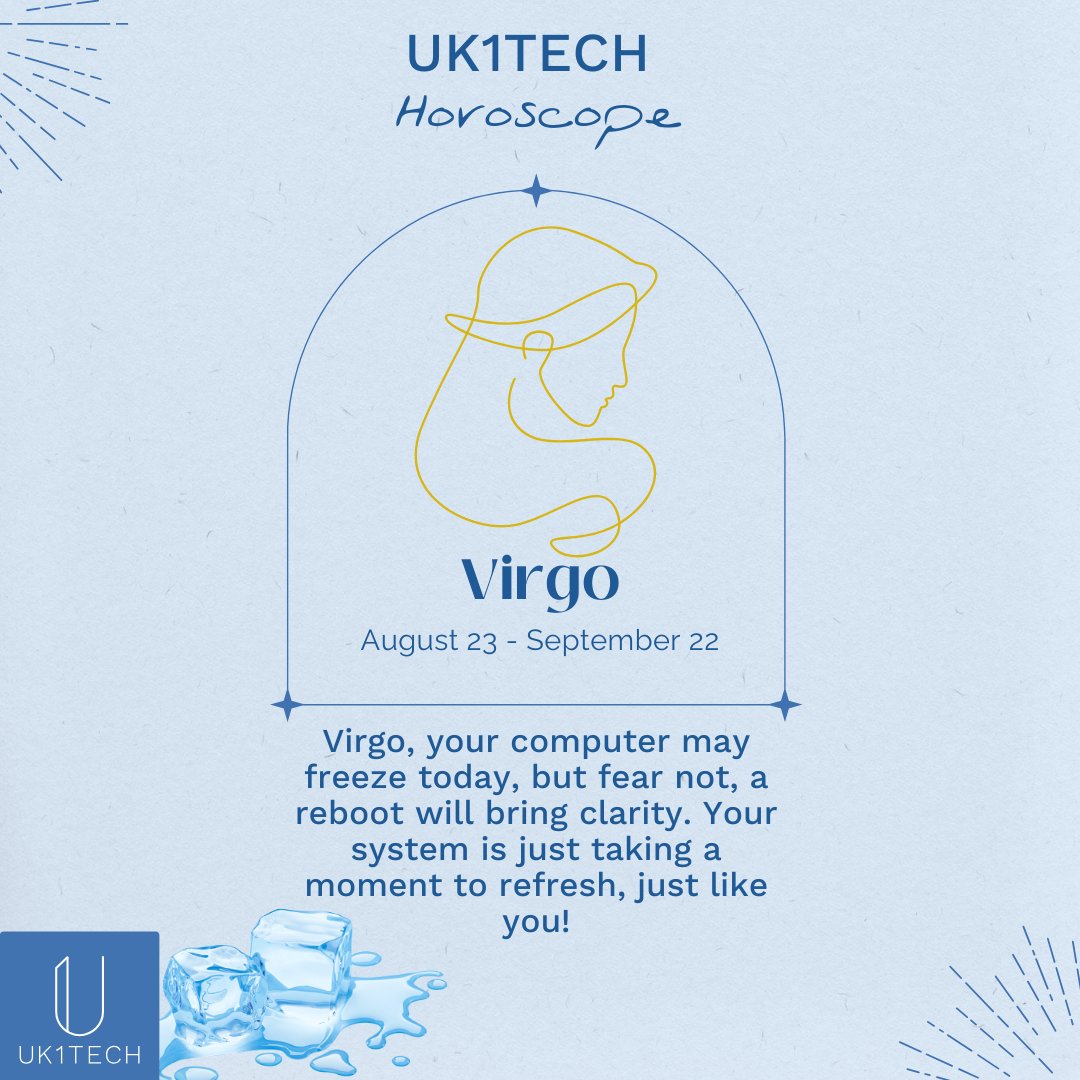 UK1TECH's tweet photo. 🔮✨ Your Tech Horoscope of the Month! ✨🔮

#TechHoroscope #ZodiacTech #ITSupport #TechTips #DigitalWorld #TechForecast #ZodiacVibes #TechStars #StayConnected https://t.co/N7SKWM7DxC
