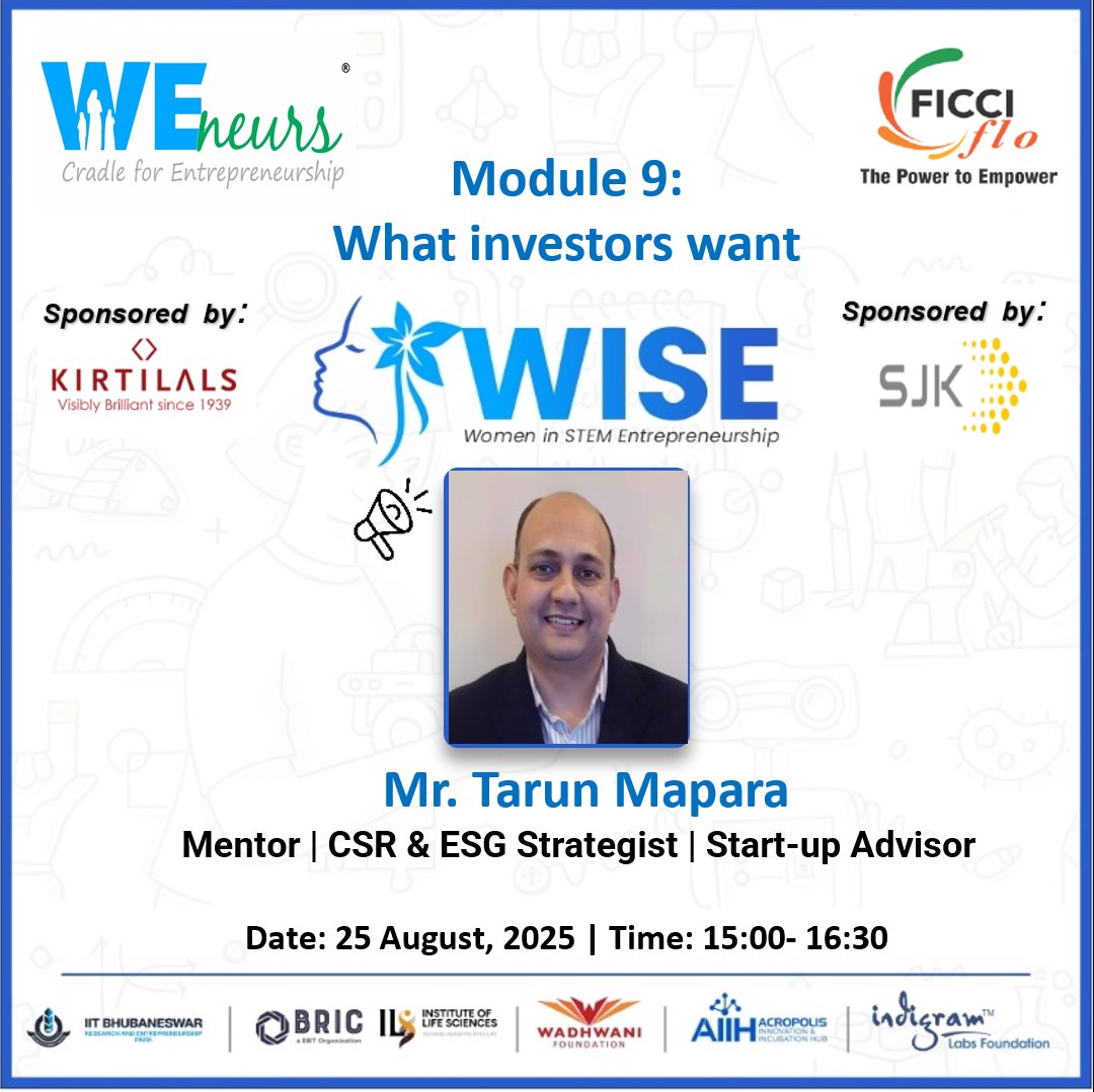 🚀 WISE Session | Module 9: What Investors Want

Topics:
Types of Investors
Key Metrics Investors Look For
Positioning Your Business for Investment

🎙️ Mentor: Mr. Tarun Mapara
📅 25 Aug 2025 | 🕒 3:00PM –4:30 PM IST
#WISEProgram #Startups #Investors #Funding #Entrepreneurship