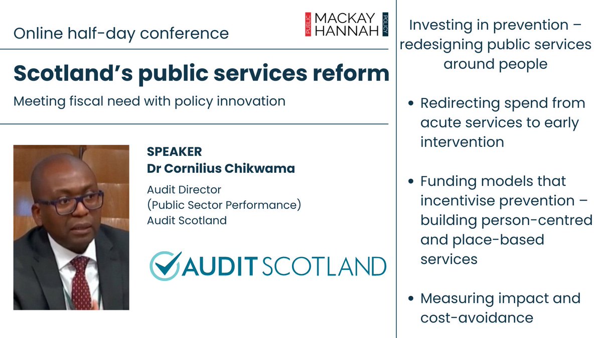 MacKay Hannah (@mackayhannah) on Twitter photo Dr Cornilius Chikwama, Audit Director (Public Sector Performance) <a href="/AuditScotland/">Audit Scotland</a> joins us & will be discussing investing in prevention โ redesigning public services around people
๐
23 Sep '25
๐ Online
๐ Info/Book ow.ly/j3by50WpYQ2
#PublicServices #PublicSector #Reform Dr Cornilius Chikwama, Audit Director (Public Sector Performance) <a href="/AuditScotland/">Audit Scotland</a> joins us & will be discussing investing in prevention โ redesigning public services around people
๐
23 Sep '25
๐ Online
๐ Info/Book ow.ly/j3by50WpYQ2
#PublicServices #PublicSector #Reform