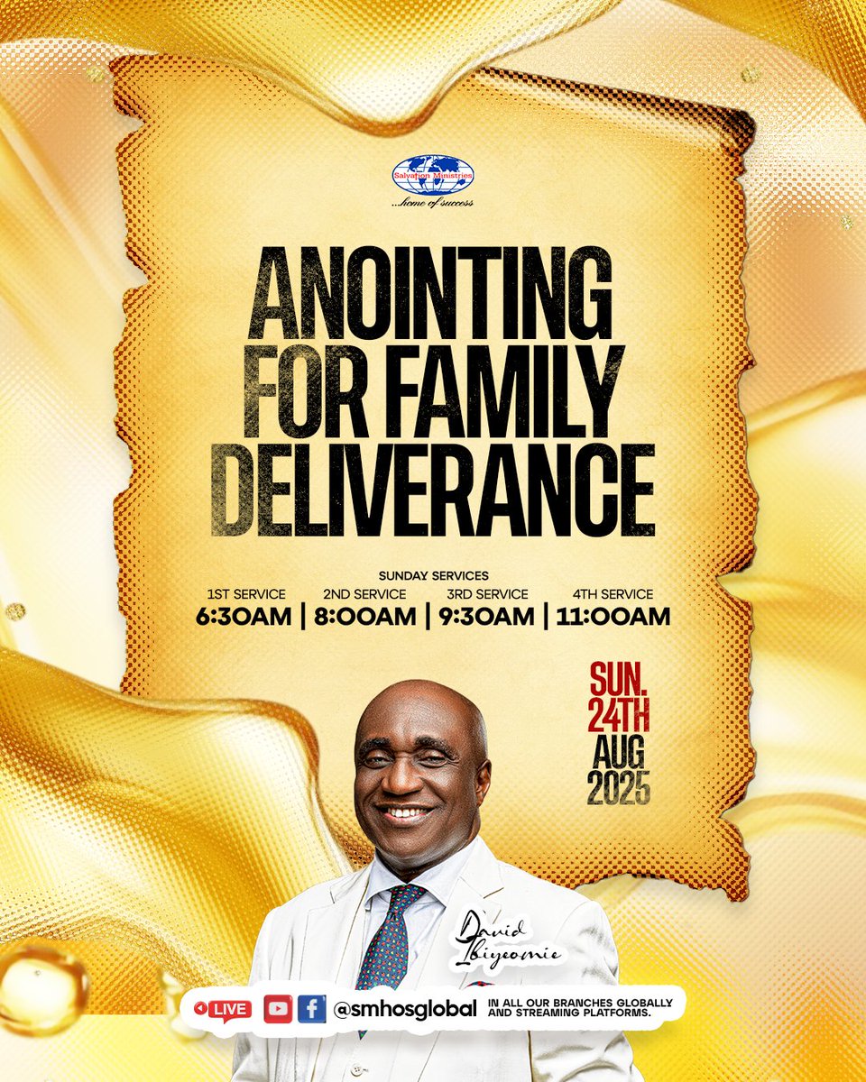 smhosglobal's tweet photo. This Sunday, the yoke over your family will be destroyed by the Anointing. Don’t miss this life-changing service of Family Deliverance!
⏰ 6:30am | 8:00am | 9:30am | 11:00am
📍 All our branches worldwide
Live on YouTube, Facebook &amp; X @smhosglobal

#SMHOS https://t.co/rSfpxihisE