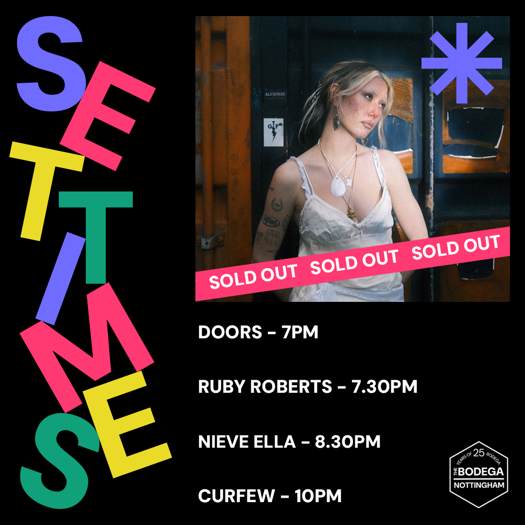 bodeganotts's tweet image. (UPDATED) SET TIMES

Leeds yesterday, Reading tomorrow, Bodega tonight! @nieveella makes a quick festival pit stop tonight for an intimate show with Ruby Roberts.

Tickets flew out super speedy so to the lucky few, we&apos;ll see you later! Happy Hour from 2pm till doors.