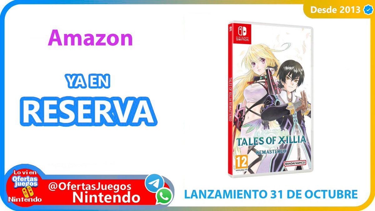 💜💜💜 Tales Of Xillia Remastered 
Ya en reserva en Amazon

Switch🧡 amzn.to/4lKRZf3

PS5🧡 amzn.to/45P3OLC

❤ Recuerda que en Amazon no se paga nada por reservar, si bajara te guardan su precio mínimo y se podría cancelar en un click si lo deseas.