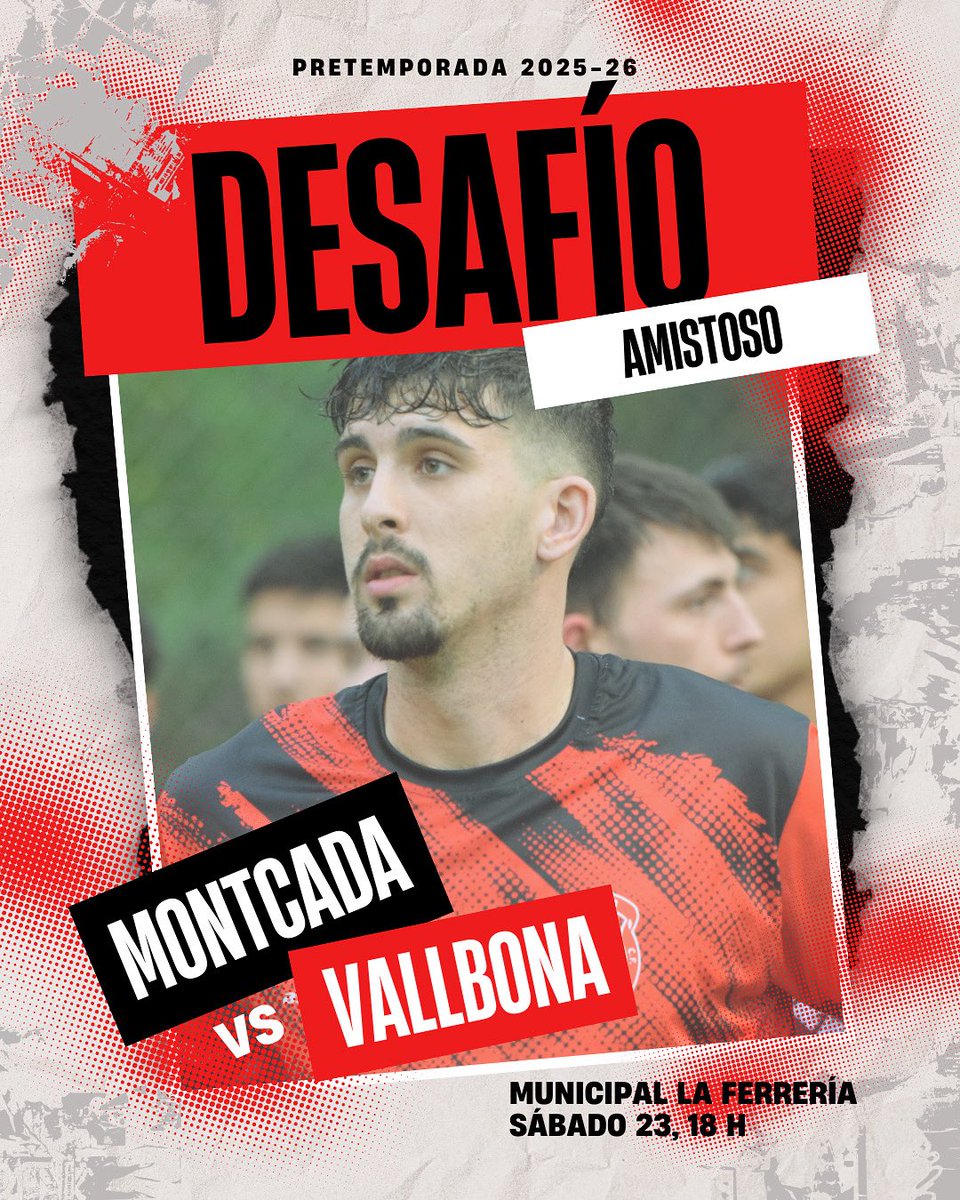racingvallbona's tweet photo. 𝗗𝗜́𝗔 𝗗𝗘 #𝗩𝗔𝗟𝗟𝗕𝗢𝗡𝗔 🫵

⚔️ @CDMontcada 
📅 Sábado 23
🕔 18 h
📌 Municipal de La Ferrería
🏆 Pretemporada 

#ThisIsVallbona | #Futbolcat | #2cat3 https://t.co/6kQQgNLVLG