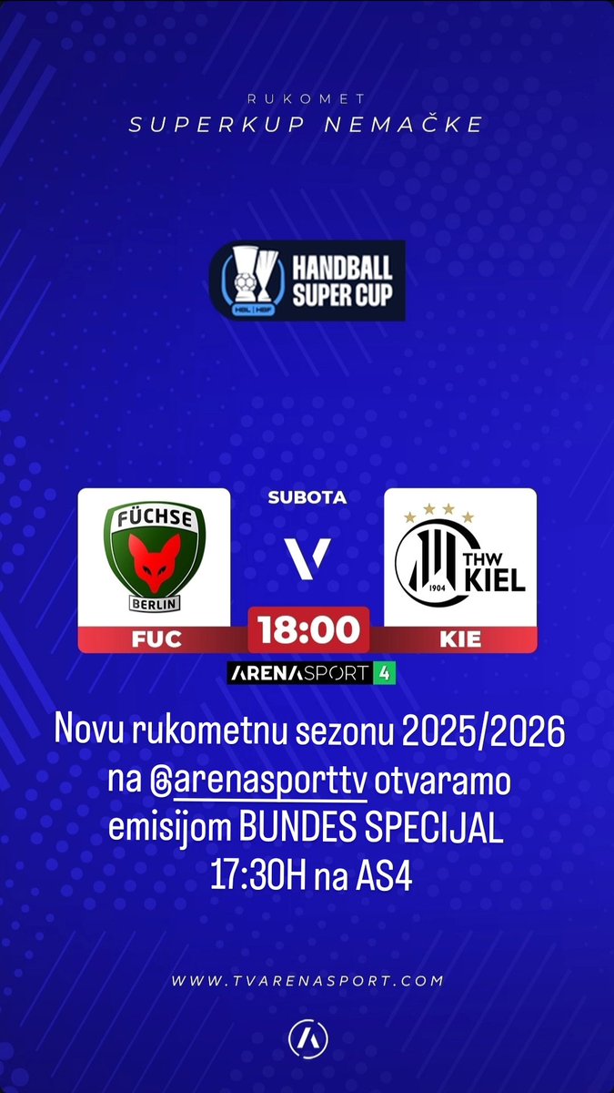 Novu rukometnu sezonu na <a href="/arenasport_tv/">Arena Sport TV</a> počinjemo Bundes specijalom od 17:30h na AS4 u režiji <a href="/SretenR/">Sreten Rašković</a> 
Nakon toga borba za pehar u Super kupu Nemačke! 
<a href="/thw_handball/">THW Kiel</a>  <a href="/FuechseBerlin/">Füchse Berlin</a> 
#handball #rukomet #sport #tv