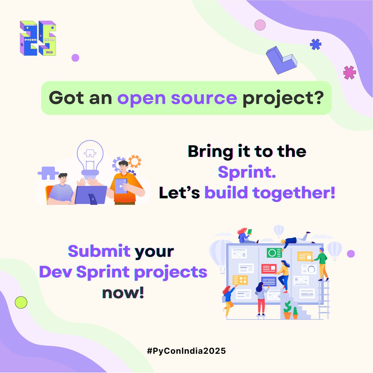 pyconindia's tweet photo. Gear up, folks! Dev Sprint @PyConIndia2025 is coming soon and we want YOU in it.
Weβre inviting all maintainers and contributors to bring their open-source projects and guide eager participants.
Apply now: https://t.co/0QYJPgvdHZ
#PyConIndia2025 #DevSprint #OpenSource #OSS https://t.co/XuuLX1RWHa