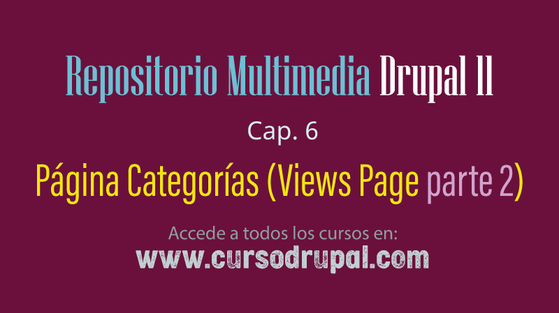drupaladicto2's tweet image. Taxonomy Views Page | Cap. 6 Página Categorías - Parte 2 tinyurl.com/4yxrt8jm #drupal11 #multimedia #cursodrupal #taxonomy #views