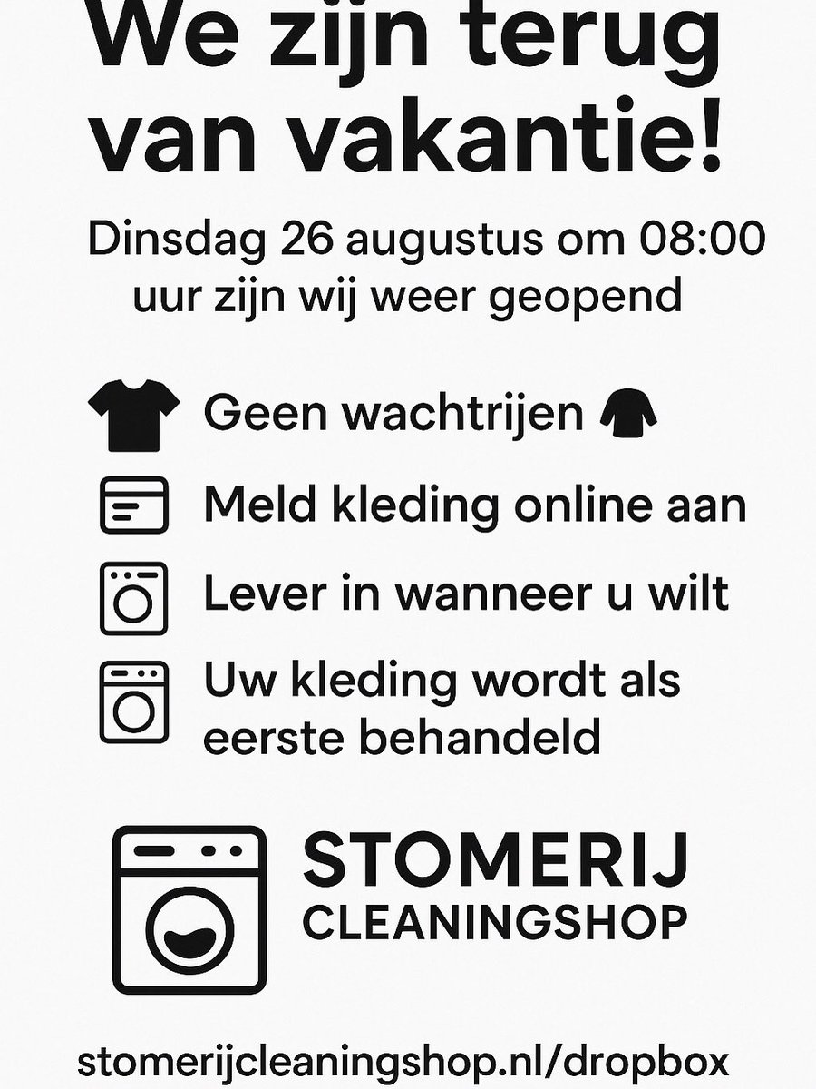 We zijn weer uitgerust na de vakantie! 🎉
Vanaf dinsdag 26/8 om 8:00 uur staan we weer voor u klaar.

👉 Nu al gebruikmaken van onze dropbox? Uw kleding wordt dinsdag als eerste behandeld!
stomerijcleaningshop.nl

#Stomerij #Cleaningshop #DropboxService #Kledingverzorging
