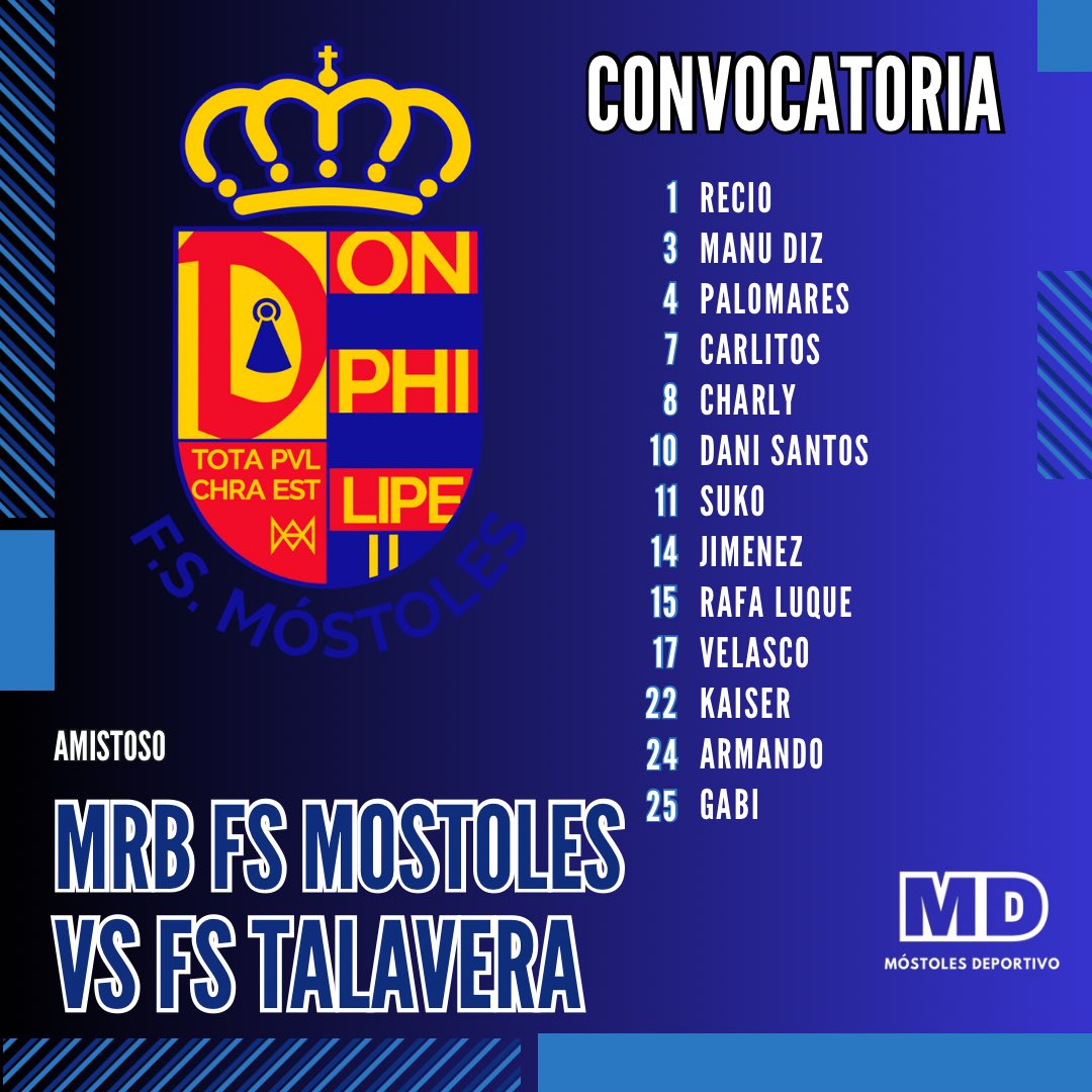 🚨Convocatoria del #MRBFSMóstoles

💙 <a href="/1mostolesfs/">MRB-FS Móstoles</a> 🆚 <a href="/FS_Talavera/">Fútbol Sala Talavera</a>
📆 Sábado 23 de agosto.
🕒 18:30 horas.
🏟️ P.M. Eva Manguán (Móstoles)

#Mostoles #Talavera #Fútbol #Futsal #FútbolSala #Madrid #MRBFSMóstoles