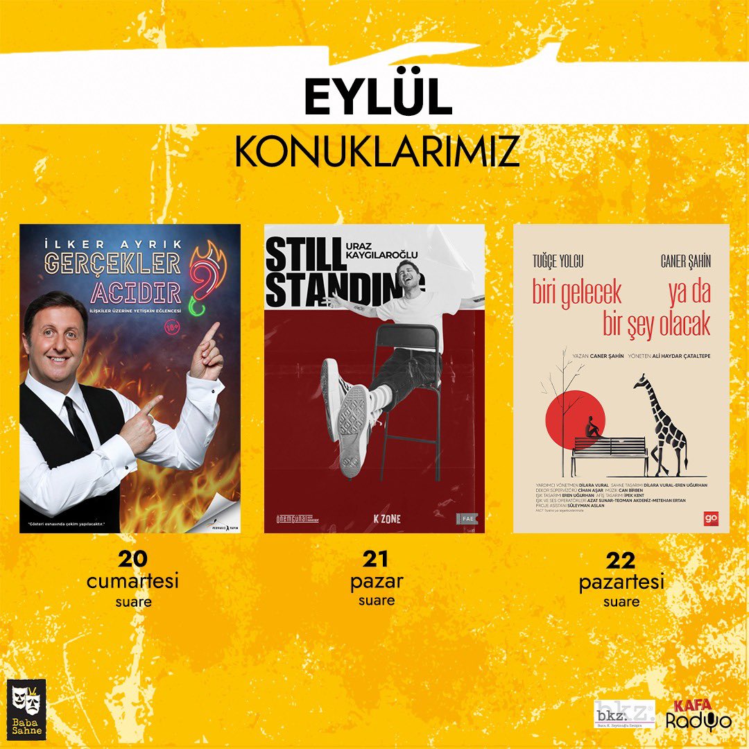 babasahne's tweet photo. EYLÜL KONUKLARIMIZ 🎭
Biletler https://t.co/gj8vaCC4ao ve gişede!
☎️ 0216 700 11 11
🔎 https://t.co/Qvf2YflkD8
#BabaSahne #BabaTakvim #EylülKonuklarımız https://t.co/Kwr1P3BgJh