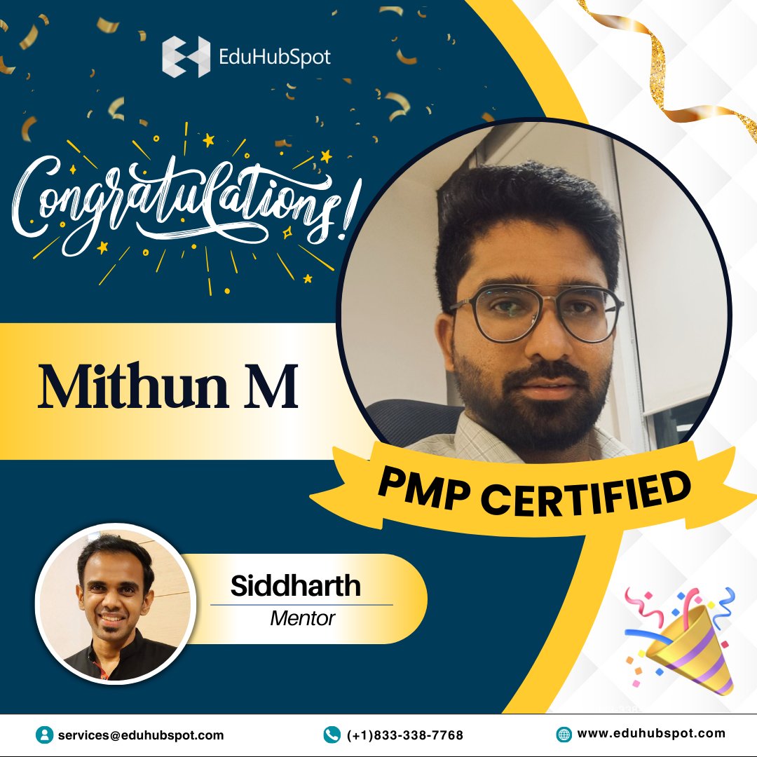 eduhubspot's tweet image. #SpotYourSuccess 🏆
Congratulations on achieving your PMP Certification, Mithun M, PMI-PMP®! You have worked hard and it has paid off. Thank you for trusting us with your journey!
 
 Mentored by : Siddharth Sudhakaran PMI-PMP®PMI-ATP®
 
 eduhubspot.com
 
#eduhubspot