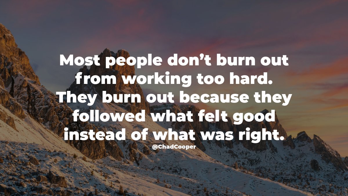 Coachchadcooper's tweet photo. Burnout and unhappiness don’t usually come from working too hard.
They come from chasing what feels good in the moment — instead of what your intuition already knows. 
#Mindset #Leadership https://t.co/qzeTXT0vww