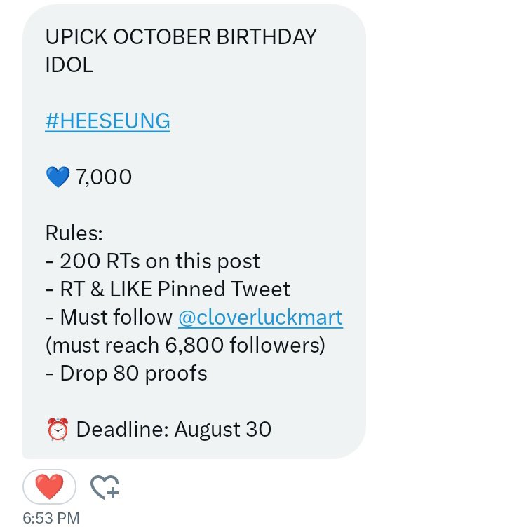 jai (@hsldreamy) on Twitter photo UPICK OCTOBER BIRTHDAY IDOL
#HEESEUNG
💙 7,000
Rules:
- 200 RTs on this post
- RT & LIKE Pinned Tweet
- Must follow <a href="/cloverluckmart/">Clover Mart🍀 SEE 📌</a> (must reach 6,800 followers)
- Drop 80 proofs
⏰ Deadline: August 30 UPICK OCTOBER BIRTHDAY IDOL
#HEESEUNG
💙 7,000
Rules:
- 200 RTs on this post
- RT & LIKE Pinned Tweet
- Must follow <a href="/cloverluckmart/">Clover Mart🍀 SEE 📌</a> (must reach 6,800 followers)
- Drop 80 proofs
⏰ Deadline: August 30